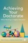 Image for Achieving Your Doctorate While Working in Higher Education