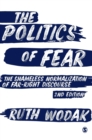 Image for The politics of fear  : what right-wing populist discourses mean