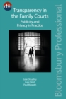 Image for Transparency in the family courts: publicity and privacy in practice
