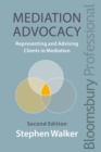 Image for Mediation advocacy  : representing clients in mediation