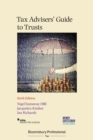 Image for Tax advisers&#39; guide to trusts.