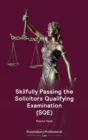 Image for Skilfully passing the Solicitors Qualifying Examination (SQE)
