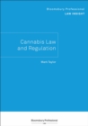 Image for Bloomsbury Professional Law Insight - Cannabis Law and Regulation