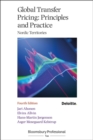 Image for Global Transfer Pricing: Principles and Practice 4th edition (Nordic edition)