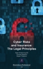 Image for Cyber Risks and Insurance: The Legal Principles