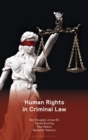Image for Human Rights in Criminal Law