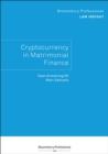 Image for Bloomsbury Professional Law Insight - Cryptocurrency in Matrimonial Finance