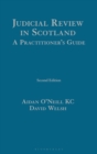Image for Judicial Review in Scotland: A Practitioner&#39;s Guide