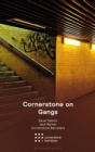 Image for Cornerstone on gangs