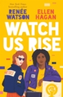 Image for Watch us rise