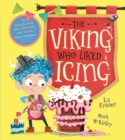 Image for The Viking Who Liked Icing