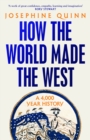 Image for How the World Made the West