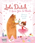 Image for Lola Dutch: I Love You So Much