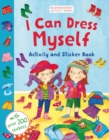 Image for I Can Dress Myself : Activity and Sticker Book