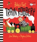 Image for Baby&#39;s First Train Robbery
