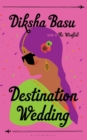 Image for Destination wedding  : a novel