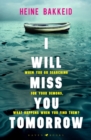 Image for I will miss you tomorrow