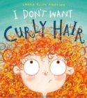 Image for I don&#39;t want curly hair!
