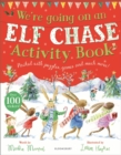 Image for We&#39;re Going on an Elf Chase Activity Book