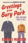 Image for Greetings from Bury Park: race, religion and rock &#39;n&#39; roll