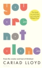 Image for You Are Not Alone