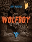 Wolfboy - Harkness, Andy