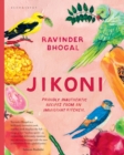 Image for Jikoni: Proudly Inauthentic Recipes from an Immigrant Kitchen