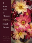 Image for A year full of flowers  : gardening for all seasons
