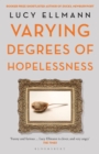 Image for Varying degrees of hopelessness