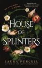 Image for House of Splinters