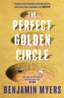 Image for The perfect golden circle, or, The strange rites of an English summer