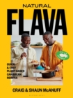 Image for Natural flava: quick &amp; easy plant-based Caribbean recipes