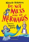 Image for Do Not Mess With the Mermaids
