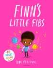 Finn's little fibs  : a big bright feelings book by Percival, Tom cover image
