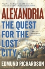 Image for Alexandria: The Quest for the Lost City