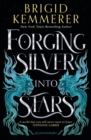 Image for Forging Silver Into Stars