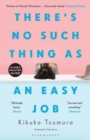 Image for There&#39;s no such thing as an easy job