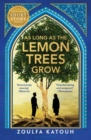 Image for As long as the lemon trees grow