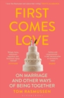 Image for First Comes Love