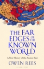 Image for The Far Edges of the Known World