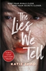 The lies we tell - Zhao, Katie