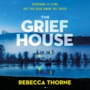 Image for The grief house