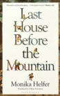 Image for Last House Before the Mountain