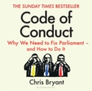 Image for Code of conduct  : why we need to fix parliament