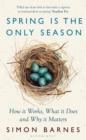 Image for Spring is the Only Season