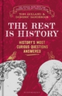 Image for The rest is history  : the official book from the makers of the hit podcast