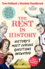 Image for The Rest is History : The official book from the makers of the hit podcast