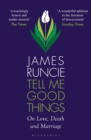 Image for Tell Me Good Things