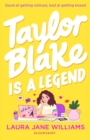 Image for Taylor Blake is a legend
