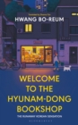 Image for Welcome to the Hyunam-Dong Bookshop: The Heart-Warming Korean Sensation